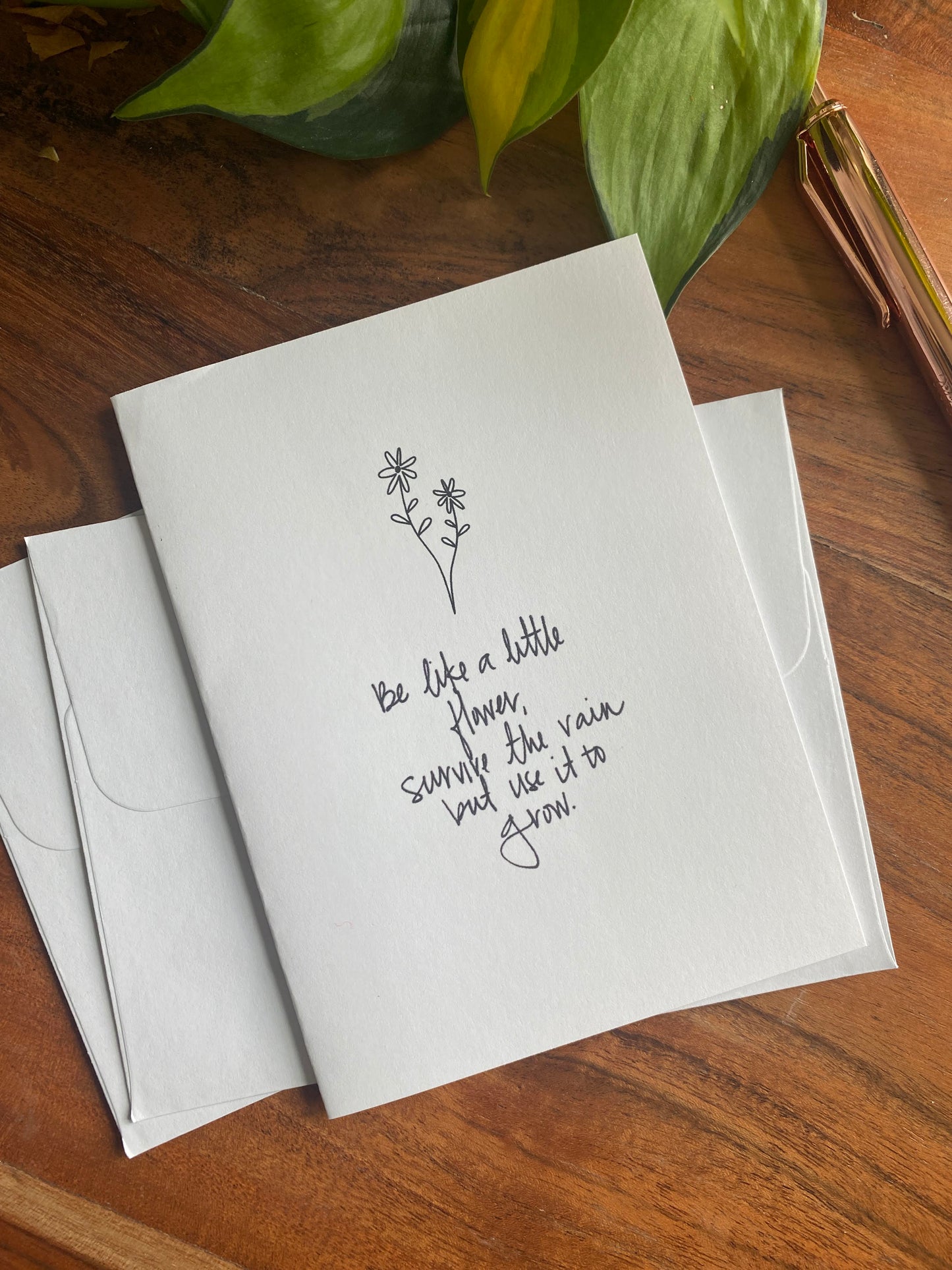 Greeting Card | Sympathy | Be Like a Little Flower