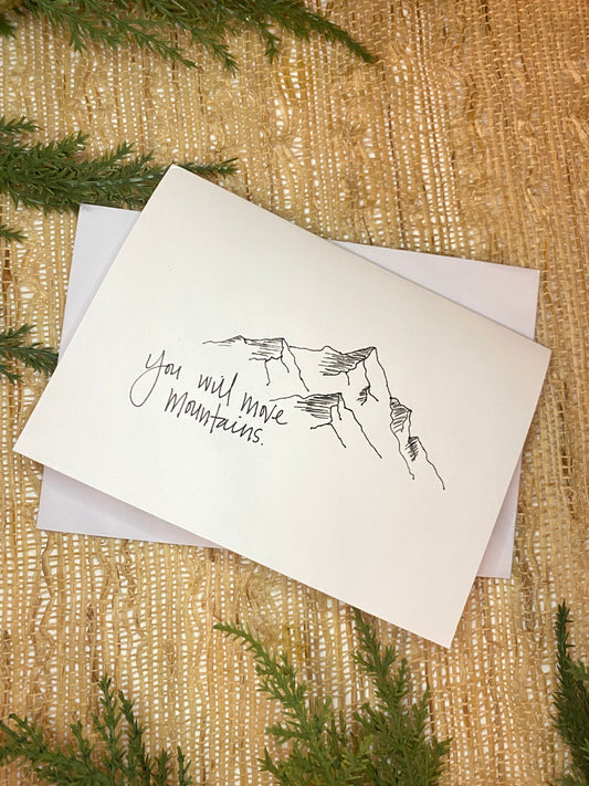 Greeting Card | Encouragement | Move Mountains